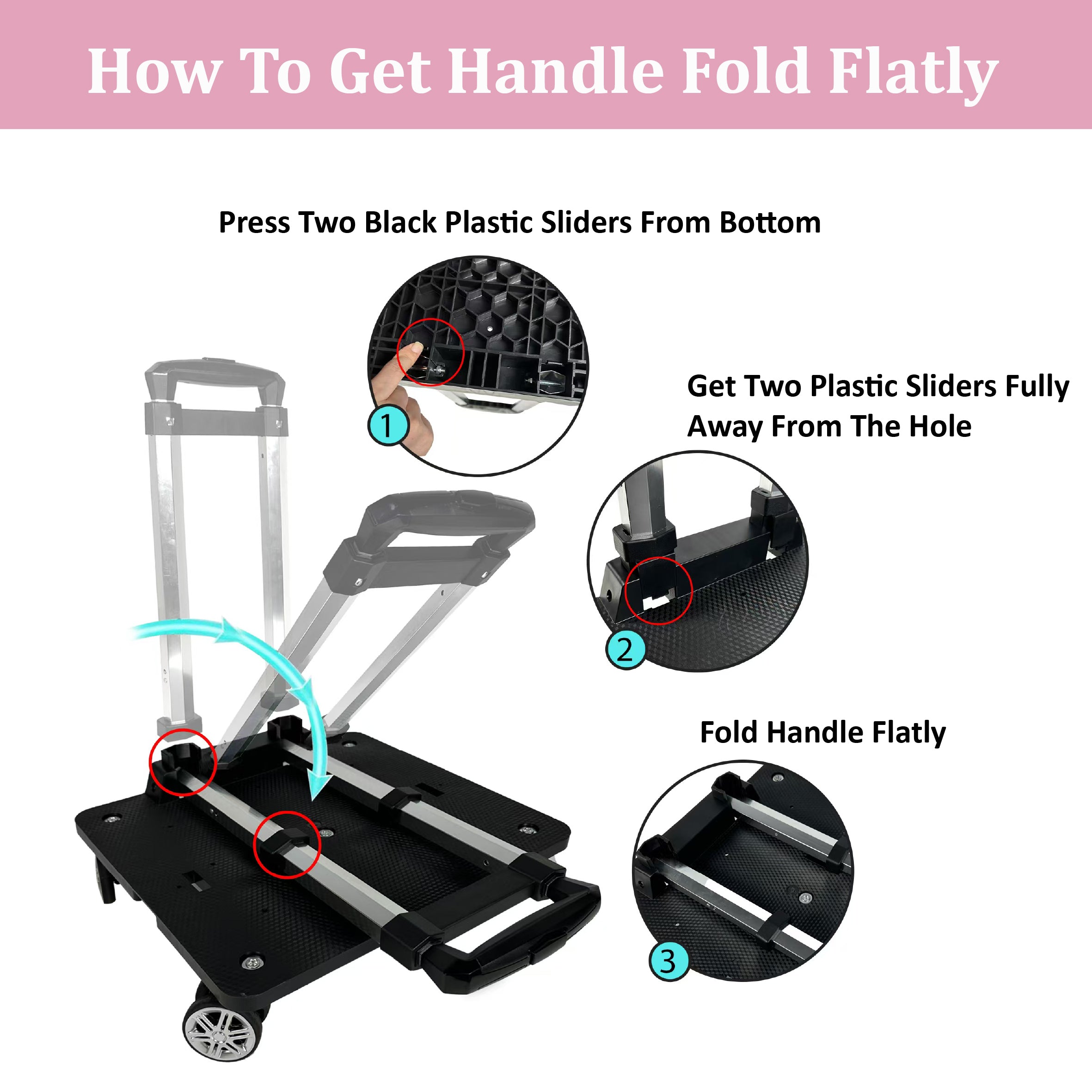 Instructions on how to fold a handle flatly with a black plastic slider mechanism.